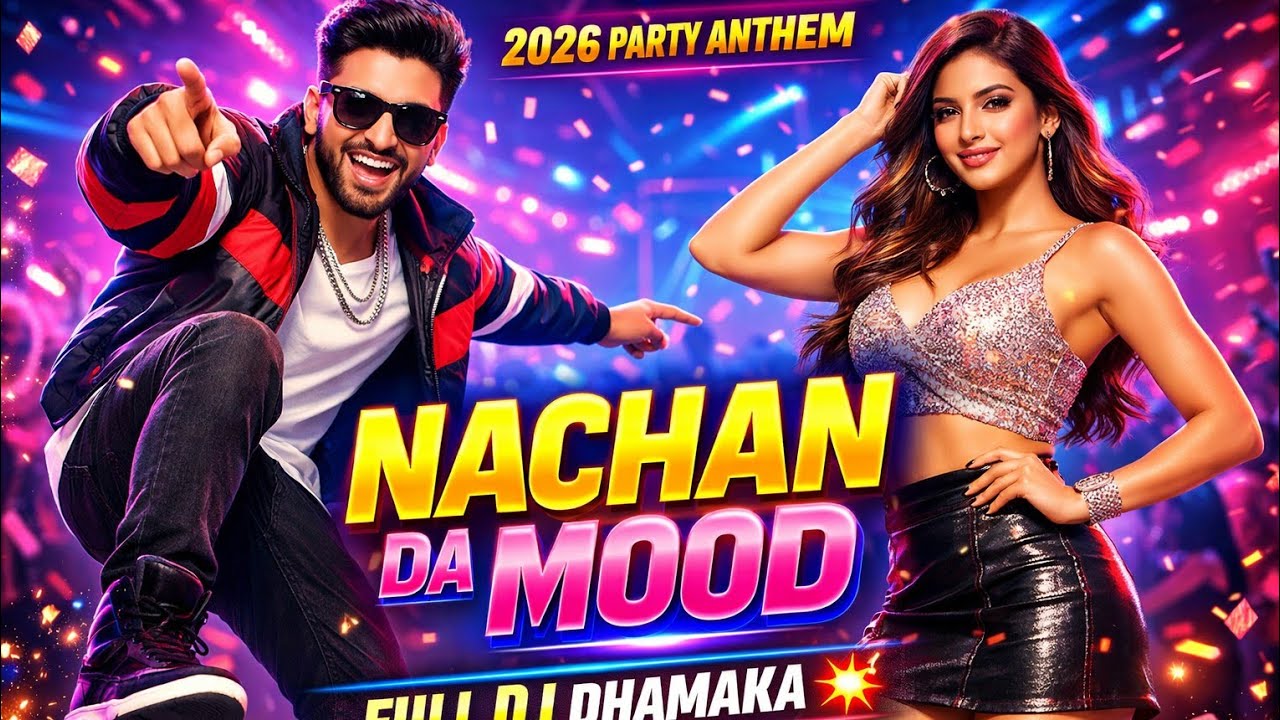Nachan Da Mood (Official Video) | 2026 New Punjabi Dance Song | DJ Party song | Ai @PrimeDesiMusic