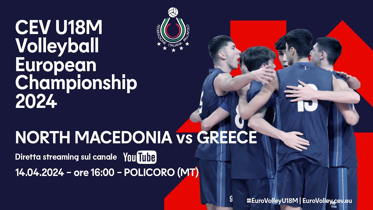 🔴 CEV U18M VOLLEYBALL EUROPEAN CHAMPIONSHIP 2024: NORTH MACEDONIA VS GREECE