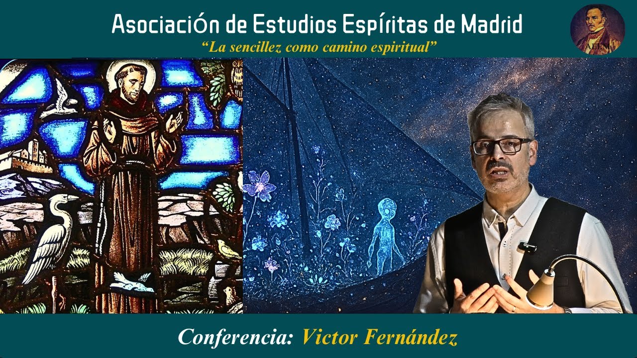 LA SENCILLEZ COMO CAMINO ESPIRITUAL - Victor Fernández