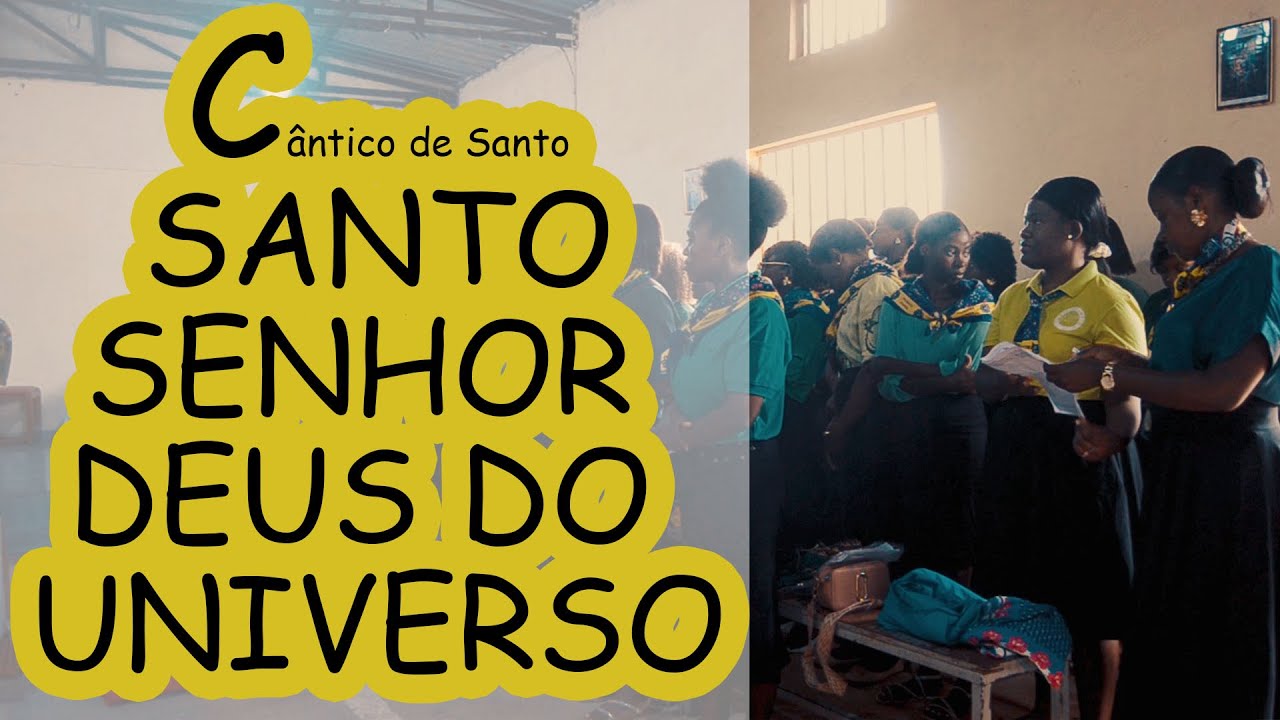 SANTO SANTO O CÉU E A TERRA PROCLAMAM VOSSA GLÓRIA