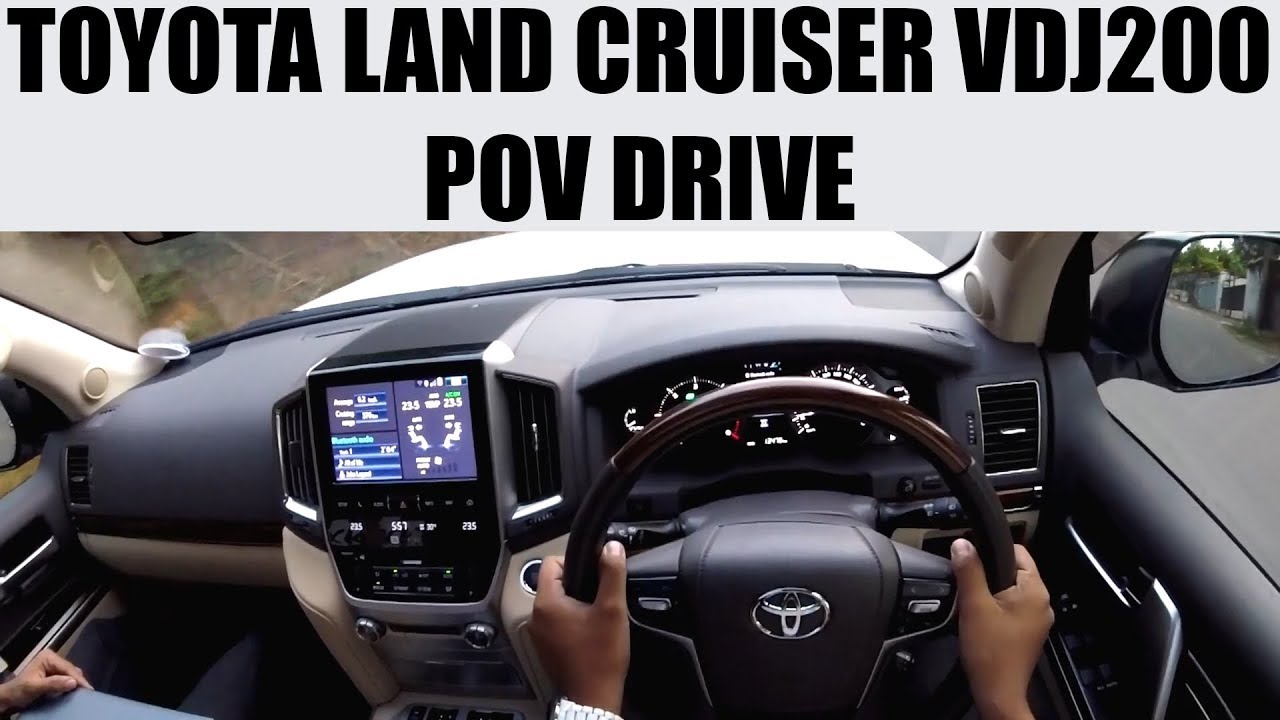 Toyota Land Cruiser VDJ200 POV Drive