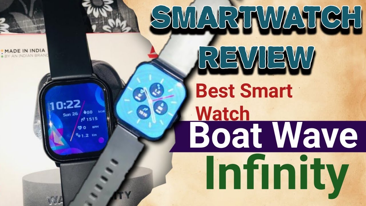Unboxing Boat Wave Infinity Smartwatch Full Setup Guide | BoAt Wave Infinity Detailed Review