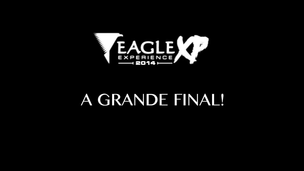 Eagle XP 2014 - A Grande Final!