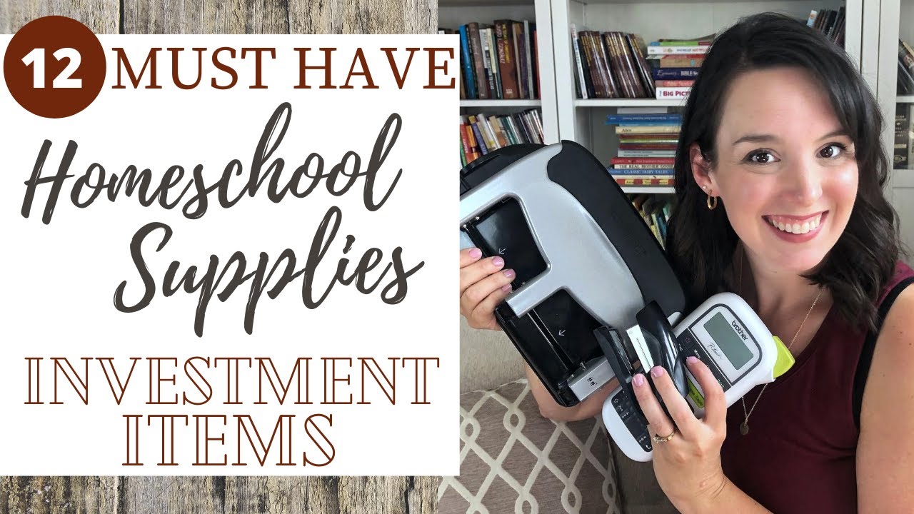 Must Have HOMESCHOOL SUPPLIES | 12+ INVESTMENT ITEMS to Purchase | Back to School Series