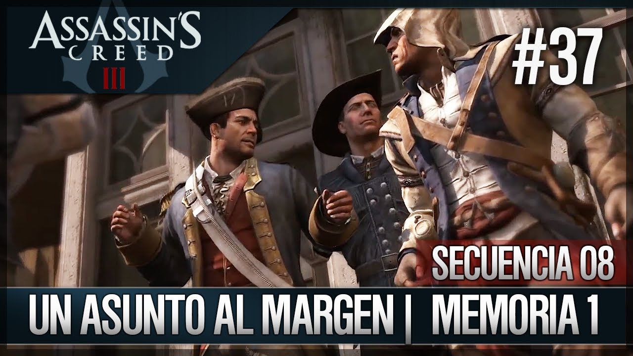 Assassin's Creed 3 - Walkthrough Español - Secuencia ADN 8 - Un asunto al margen [1] [100%]