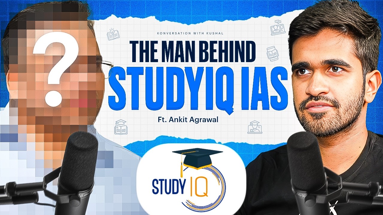 Study IQ&rsquo;s Ankit Agrawal Sir On World War 3, UPSC Mafia, And Oil Crisis | Kushal Lodha #317
