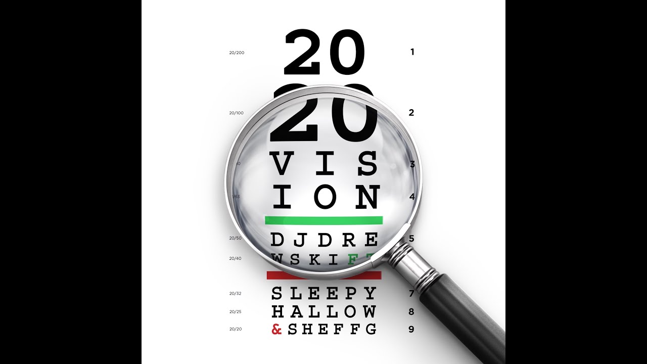 DJ Drewski - 2020 Vision (Official Lyric Video) ft.  @Sheff G @Sleepy Hallow
