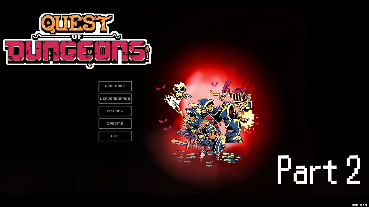 Quest of Dungeons Part 2