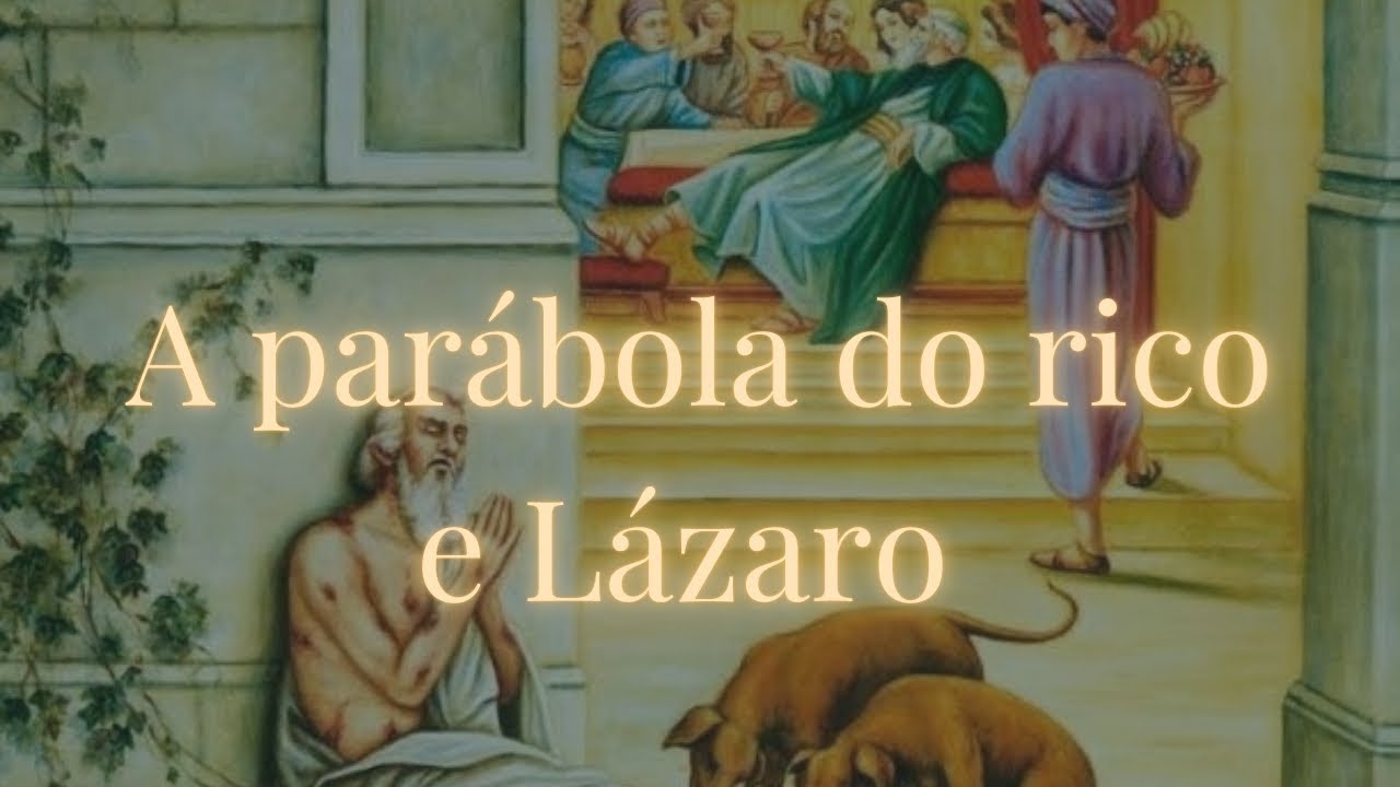 Evangelho Lc 16,19-31: 