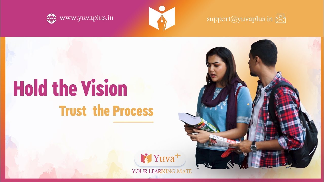 Yuva Plus || Your Learning Mate || Hold the Vision, Trust the Process