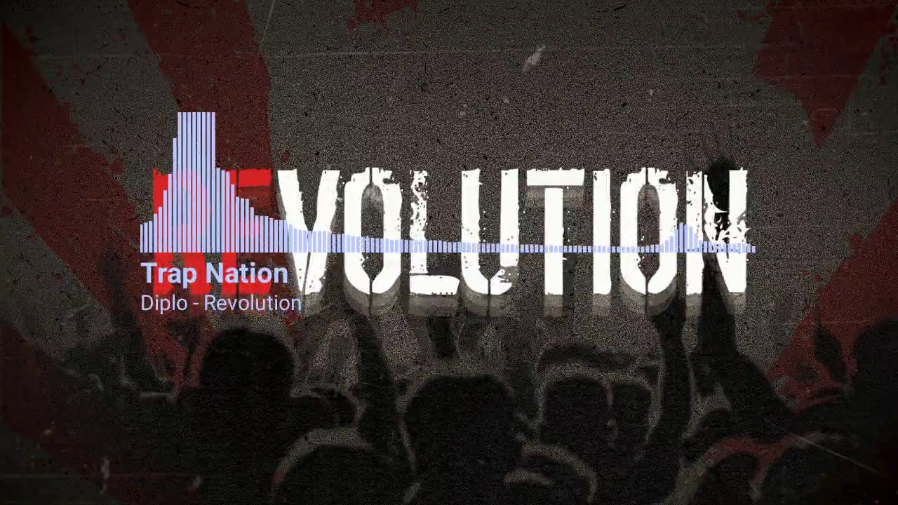 Trap Nation - Revolution