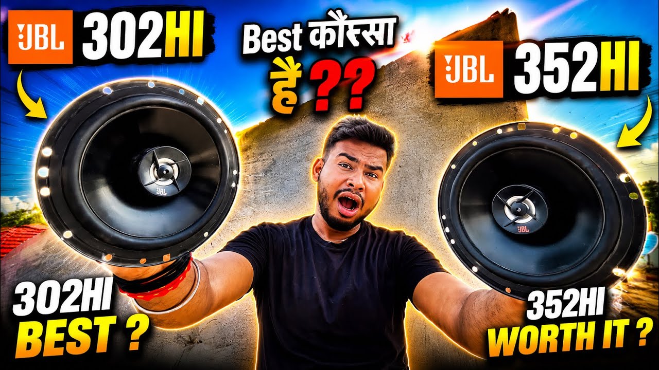 JBL A352 HI speakers vs JBL A302 HI speakers Best speaker for car in india Hindi