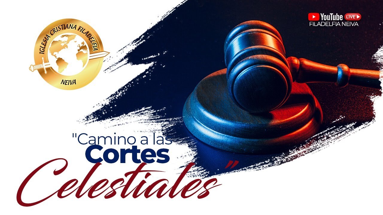 #02 Camino a las cortes celestiales II - Pastor Guillermo - Filadelfia Neiva