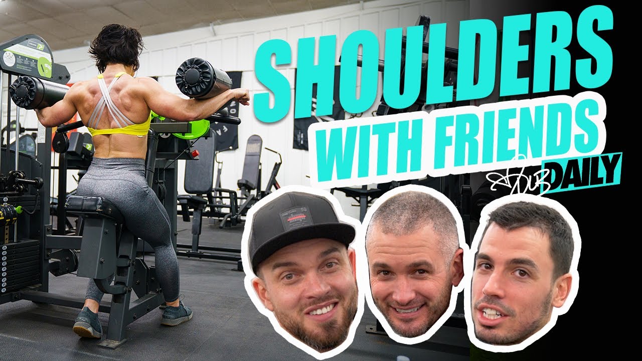 GETTING WORKOUT TIPS FROM MY FRIENDS... | Full Delt Workout | #DLBDAILY