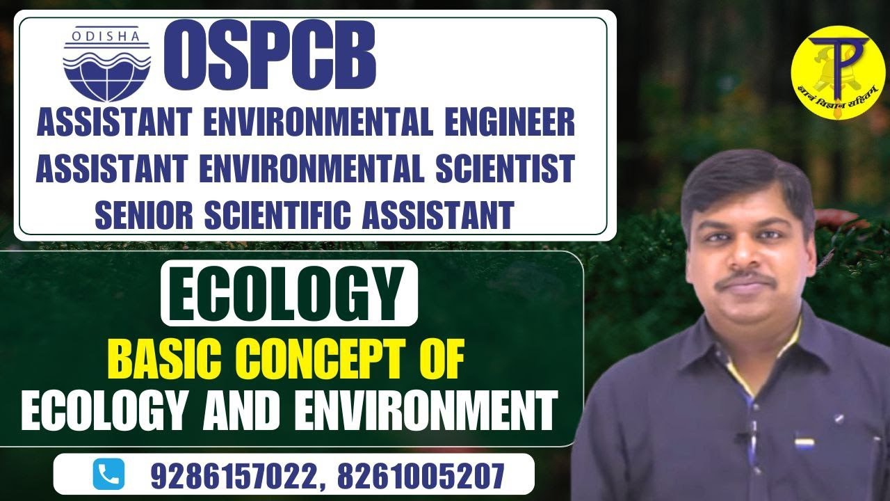 OSPCB Assistant Environmental Engineer | Basic Conccept of Ecology & Env | OSPCB AES | OSPCB SSC
