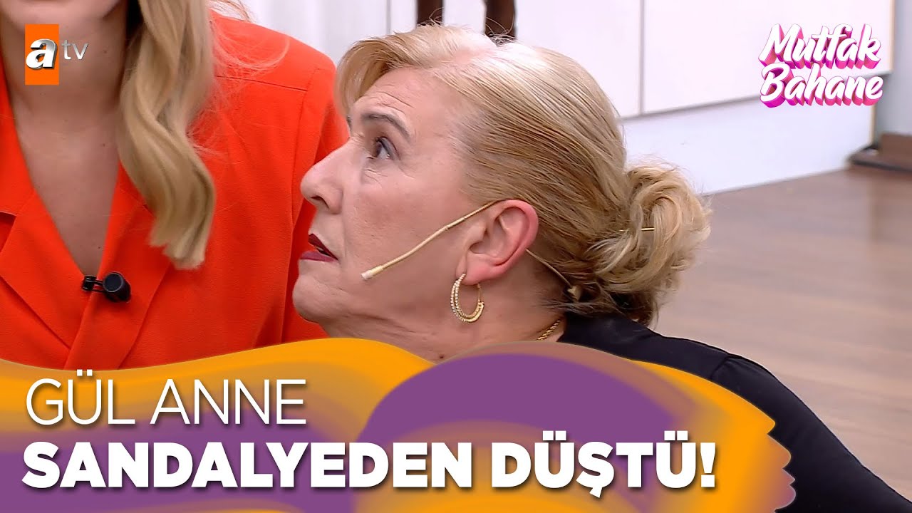 Gül Anne sandalyeden düştü! - Mutfak Bahane 11 Nisan 2024