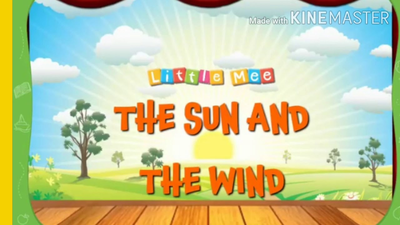The sun and the wind (story) UKG