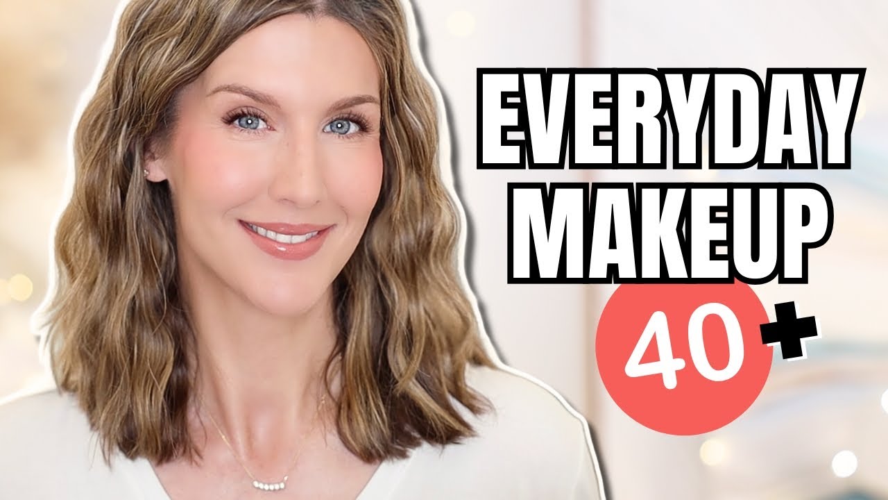 Easy Everyday Makeup Routine for Mature Skin + Tips | Over 40 Beauty