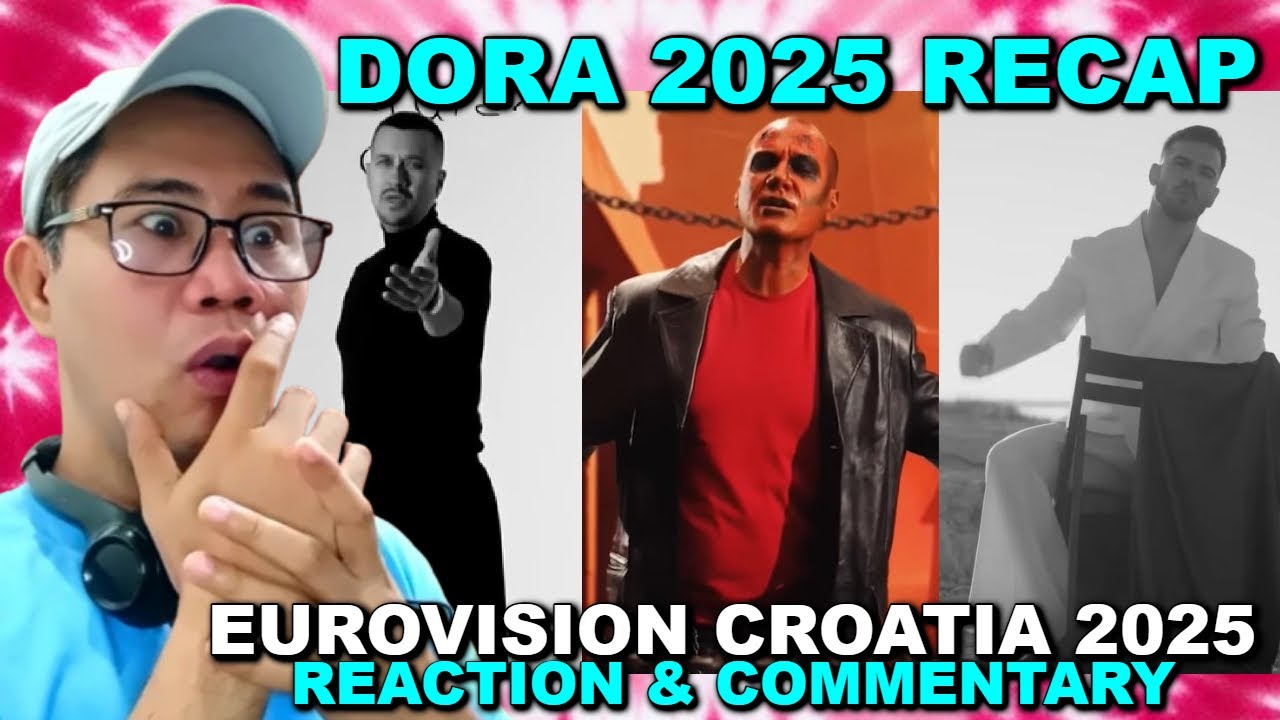 Dora 2025 (Croatia) | RECAP REACTION