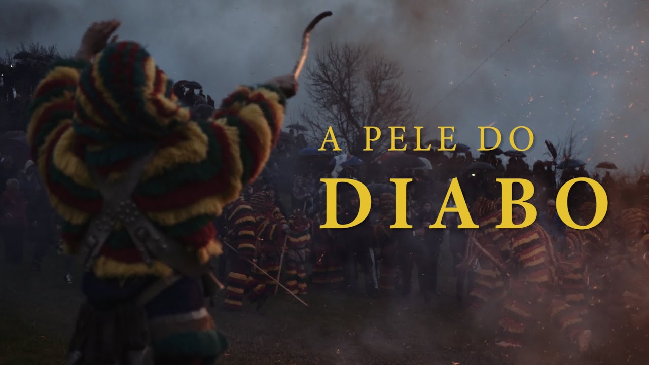 The Skin of the Devil (A Pele do Diabo): Caretos de Podence