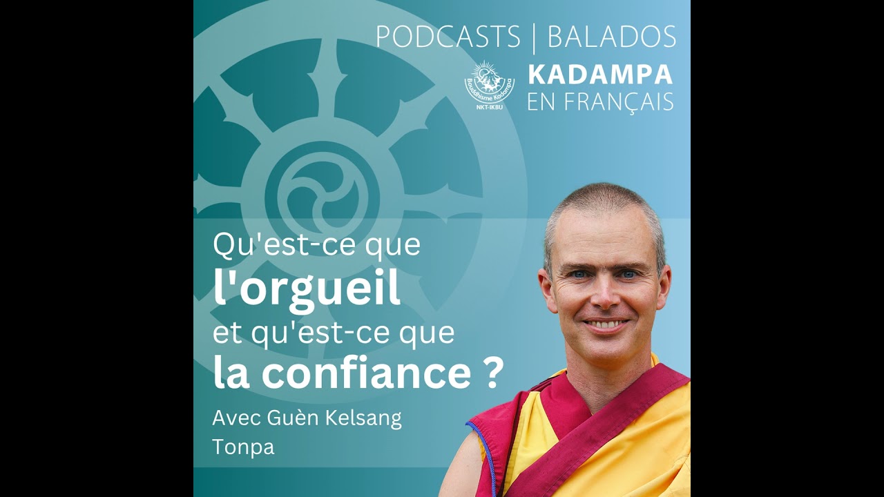 Qu'est-ce que l'orgueil et qu'est-ce que la confiance ?