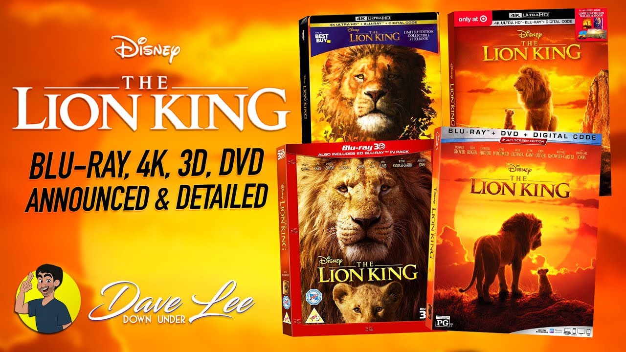 THE LION KING (2019) - Blu-ray, 4K, 3D, DVD Announced & Detailed