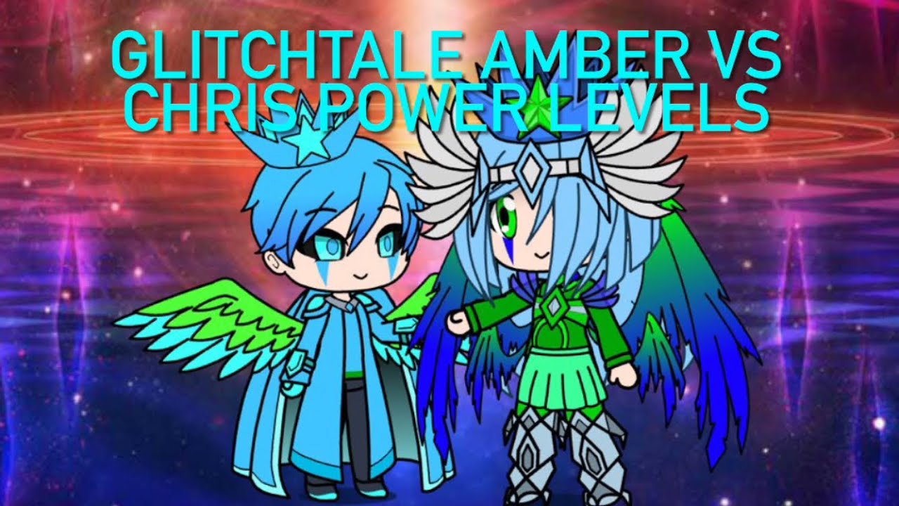 Glitchtale Amber vs Chris Power Level