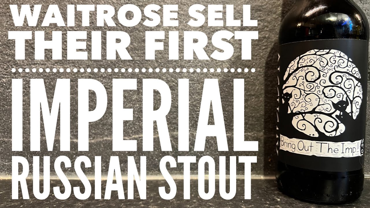 Alchemy Bring Out The Imp Stout Review Aged In C&ocirc;tes du Rh&ocirc;ne Casks