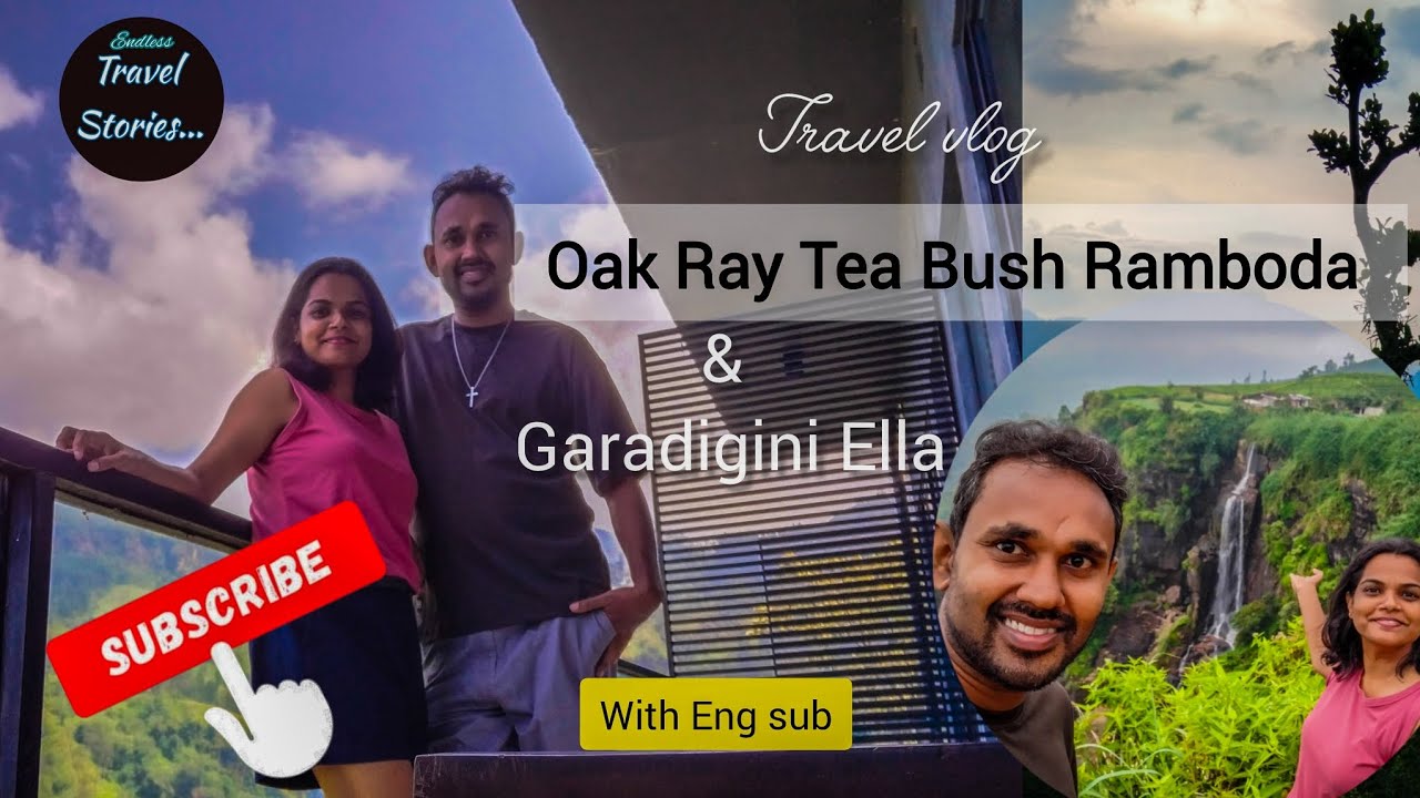 Travel Stories 25 - Oak Ray Tea Bush Hotel Ramboda, Garadigini Ella #endlesstravelstories #travel 🇱🇰