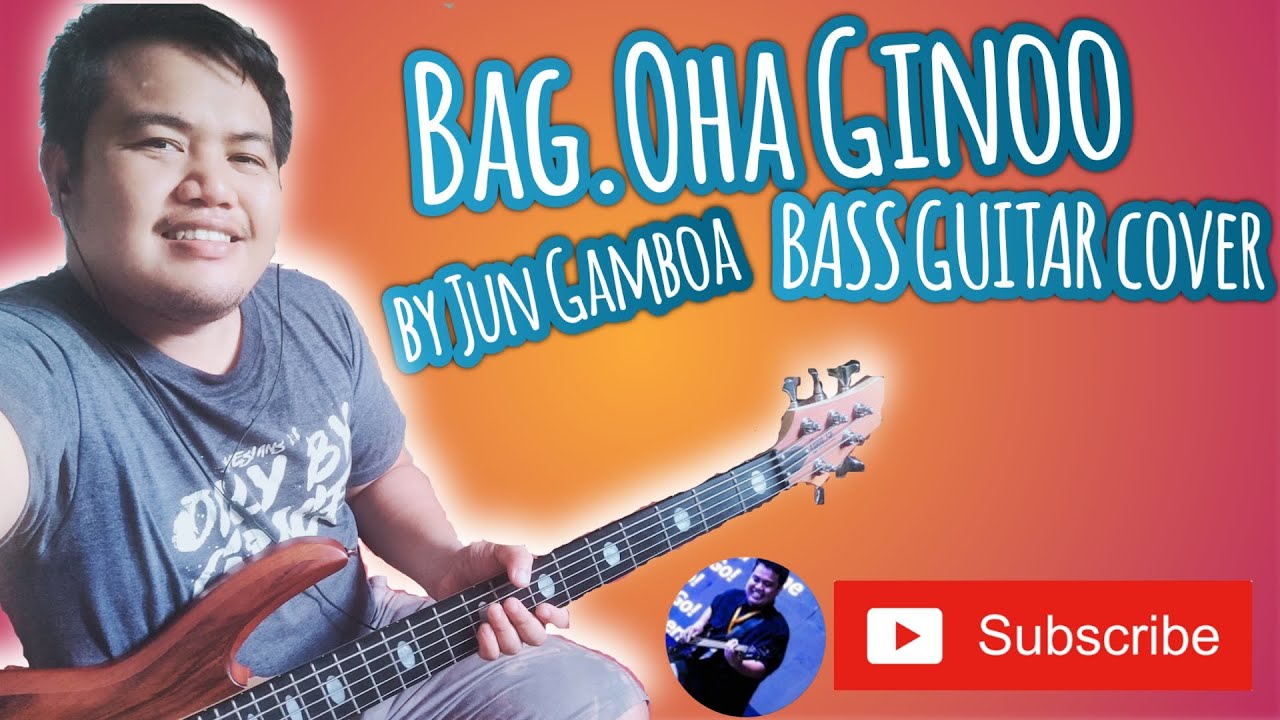Bag-oha Ginoo - Jun Gamboa | Bass Cover | Cebuano Worship Bass Cover