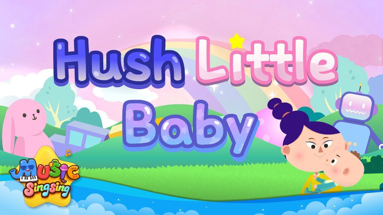 Hush little baby - English Song for Kids - Nursery Rhymes