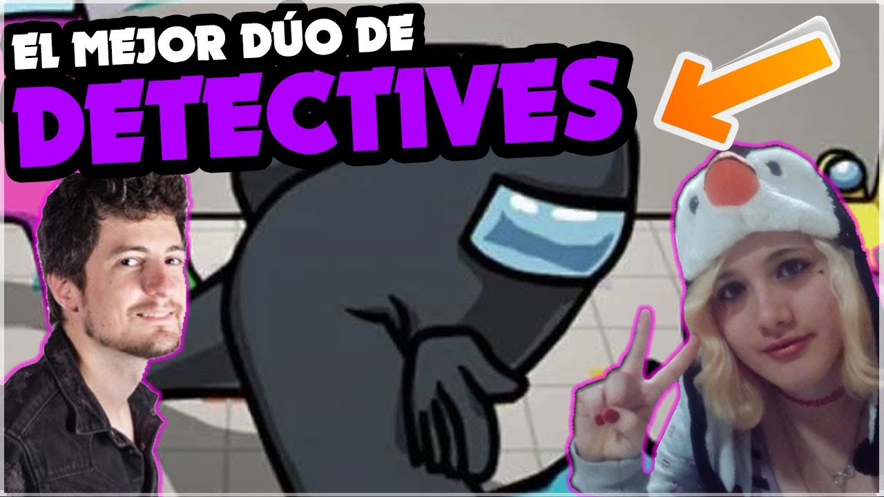 NIA Y KMANUS88 EL MEJOR EQUIPO DE DETECTIVES | KManuS88 | Among Us