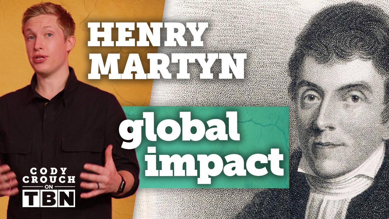 Henry Martyn: A Lifetime of Missions Work in Six Years | Cody Crouch on TBN