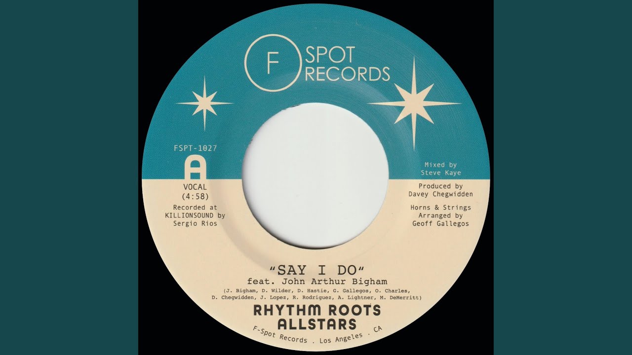 Say I Do (feat. John Arthur Bigham)
