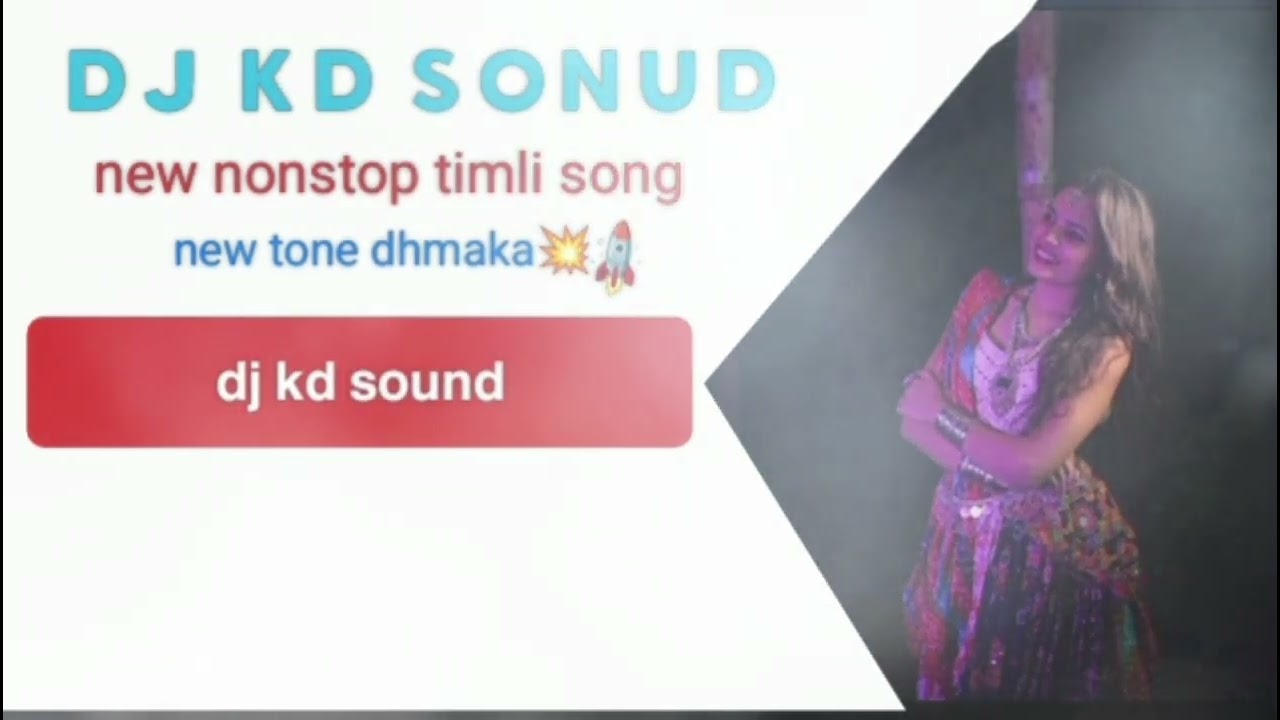 Dj kd sound system and lighting new tone new timli song adivasi timli💥