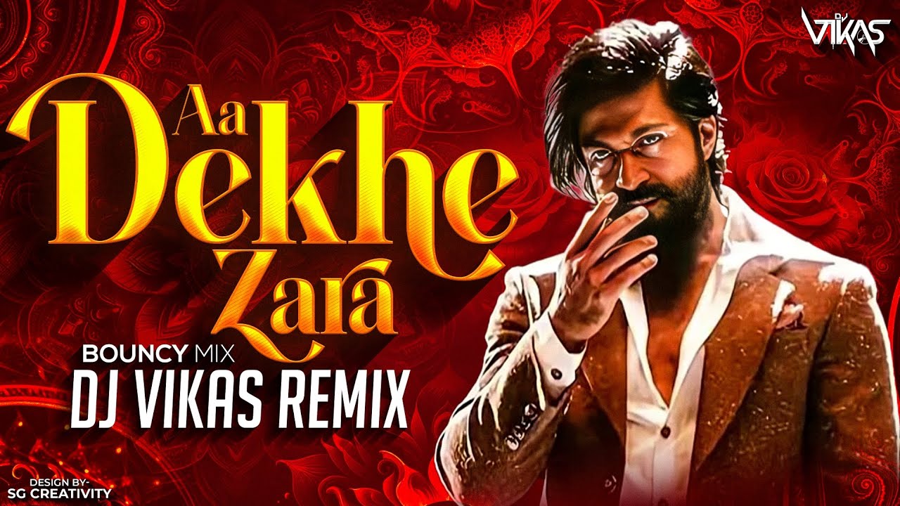 Aa Dekhe Zara (Bouncy Remix) DJ Vikas | Rocky 1981 | Sanjay Datta
