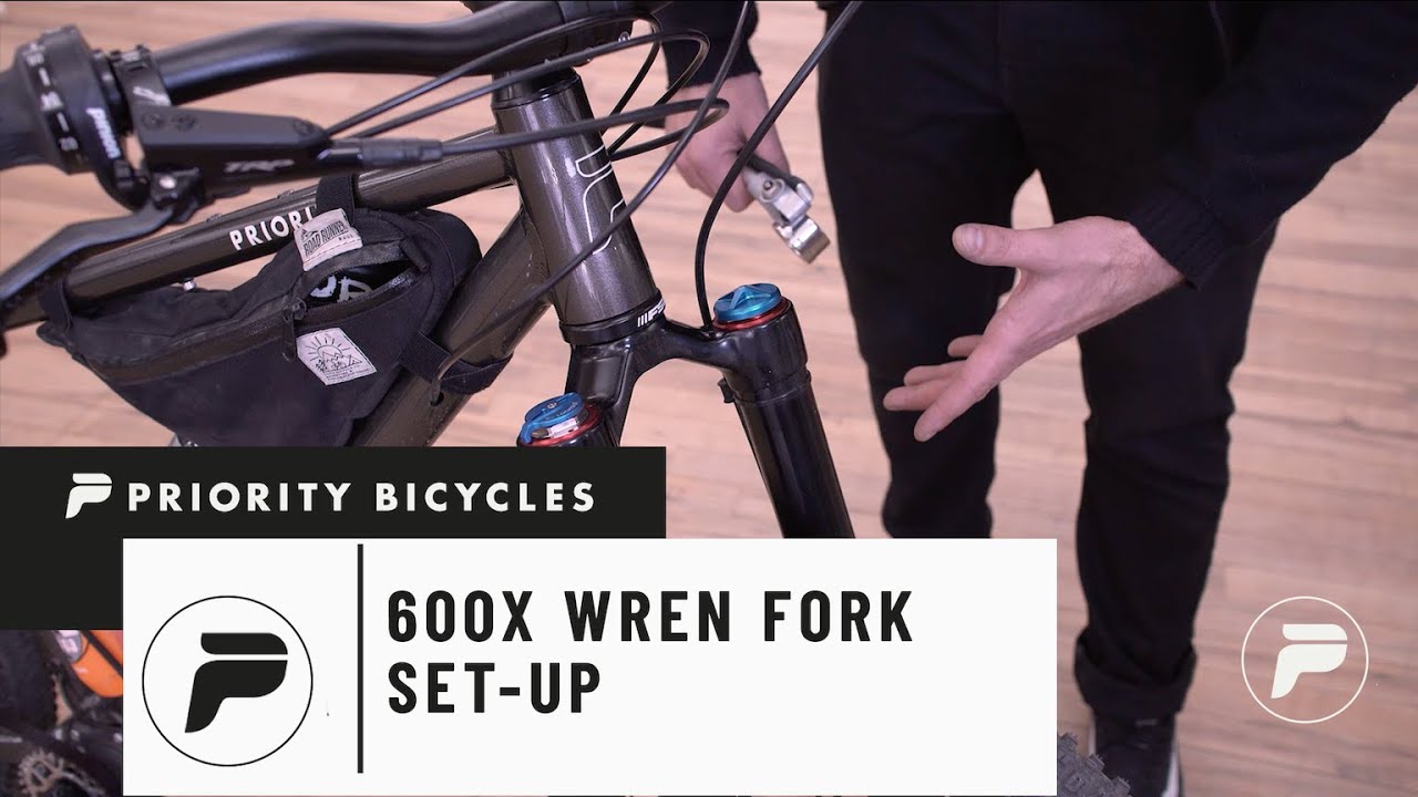 600x Wren Fork Set Up