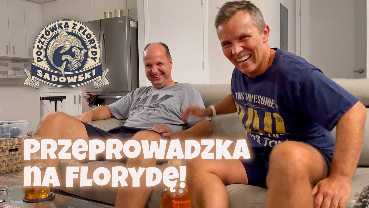 Przeprowadzka na Florydę (Poczt&oacute;wka z Florydy #6)