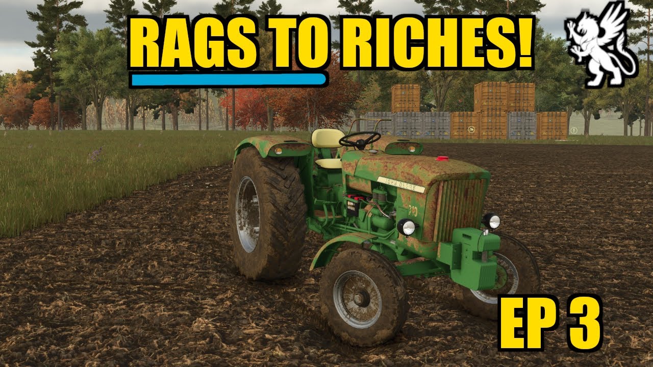 OUR FIRST TRACTOR!! - Rags to Riches - FS25 Timelapse - EP3