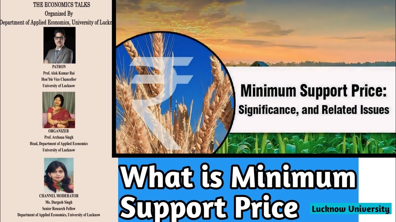Minimum Support Price MSP Explained | Do all farmers benefit? | The Economic Talks (Episode 12)