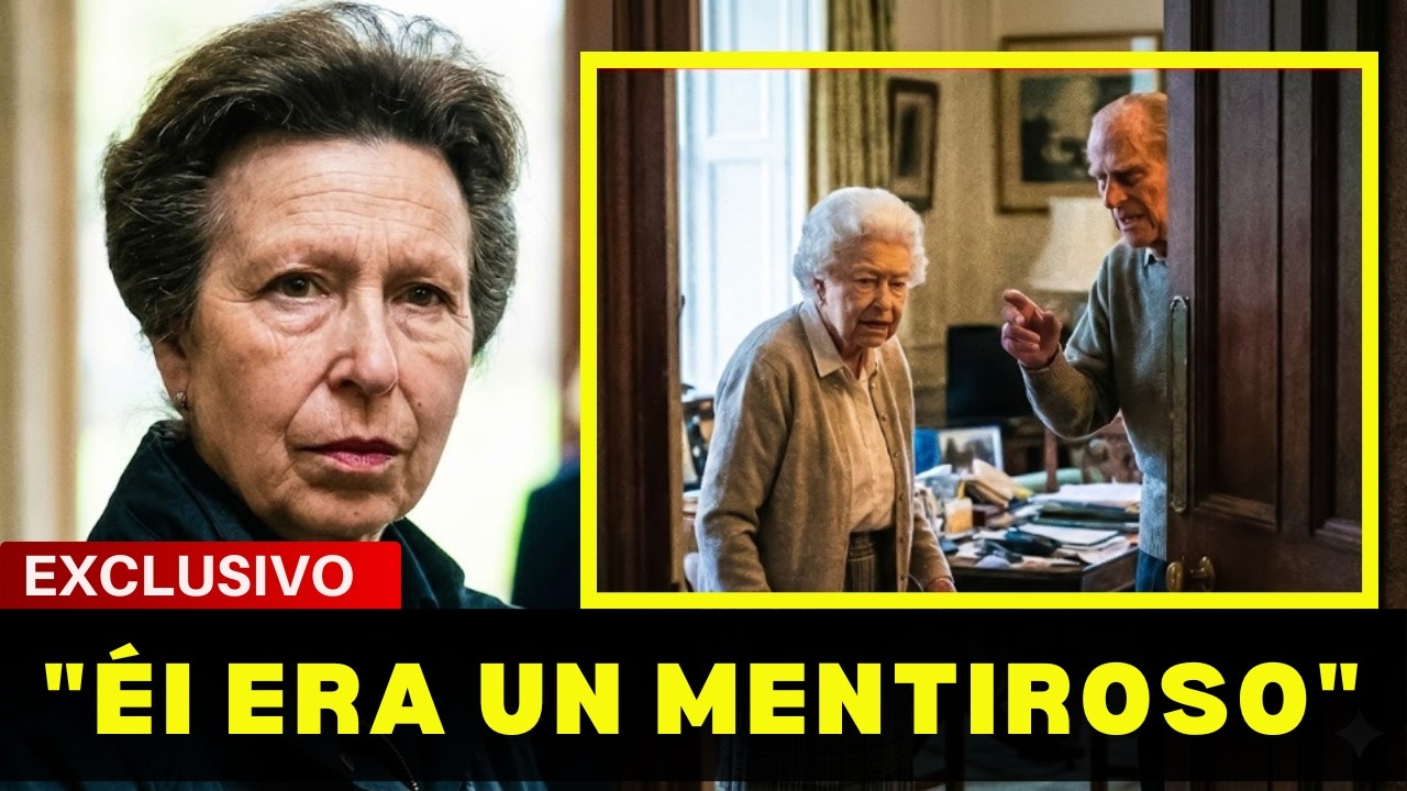 ¡La princesa Ana ROMPE el silencio y revela por qué el príncipe Felipe no vivía con la Reina!