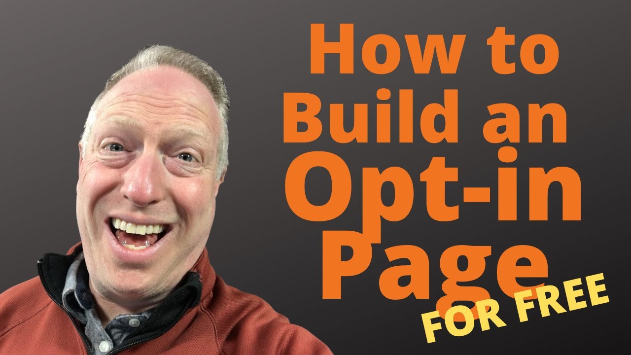 How to Build an Opt In Page For Free