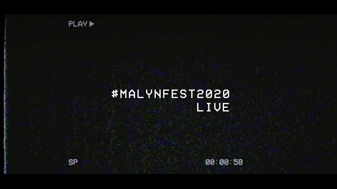 #MalynLive20