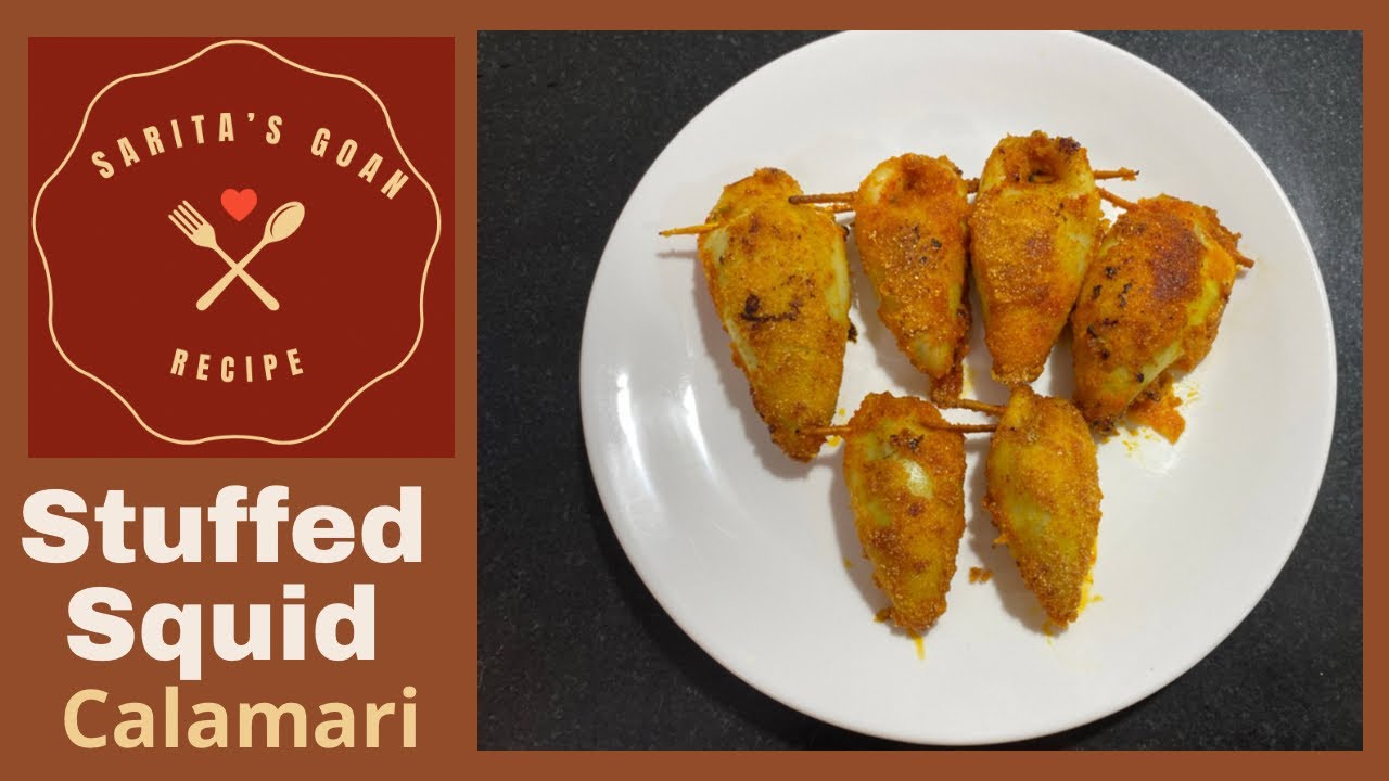 Goan Stuffed Squid | Calamari | Stuffed Squid with Prawns | Sarita’s Goan Recipe