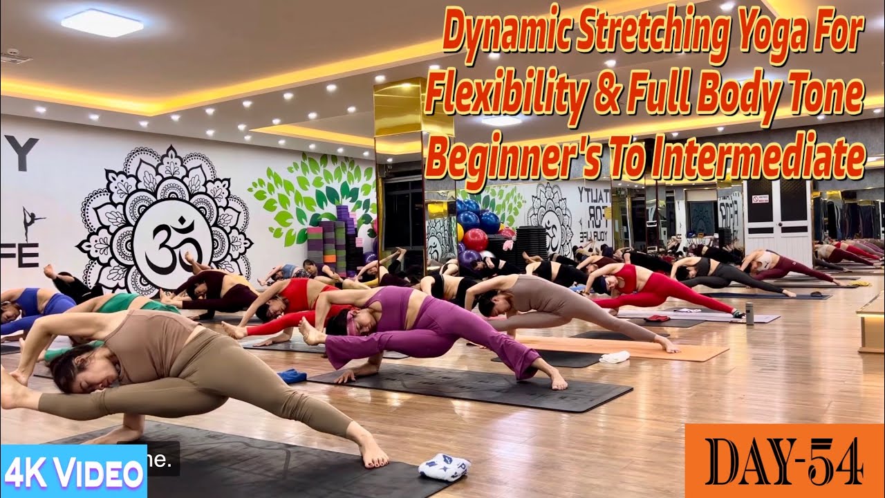 DAY-54 Dynamic Stretching Yoga For Flexibility & Full Body Tone | Master Ranjeet Singh Bhatia | 