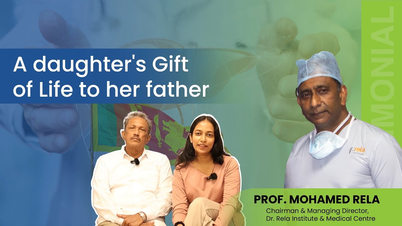 Patient Testimonial: A Daughter's Gift of Life to her Father