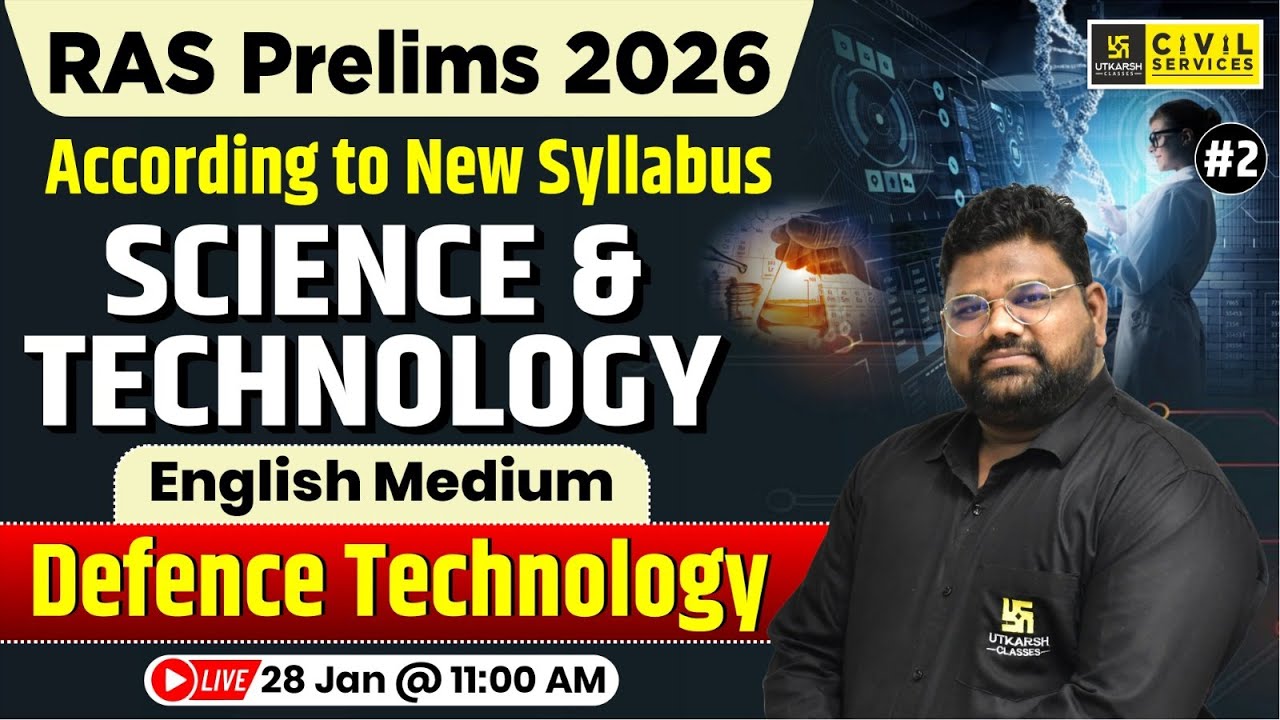 Defence Technology | Science & Technology for RAS Prelims 2026 | English Medium | Santosh Sir
