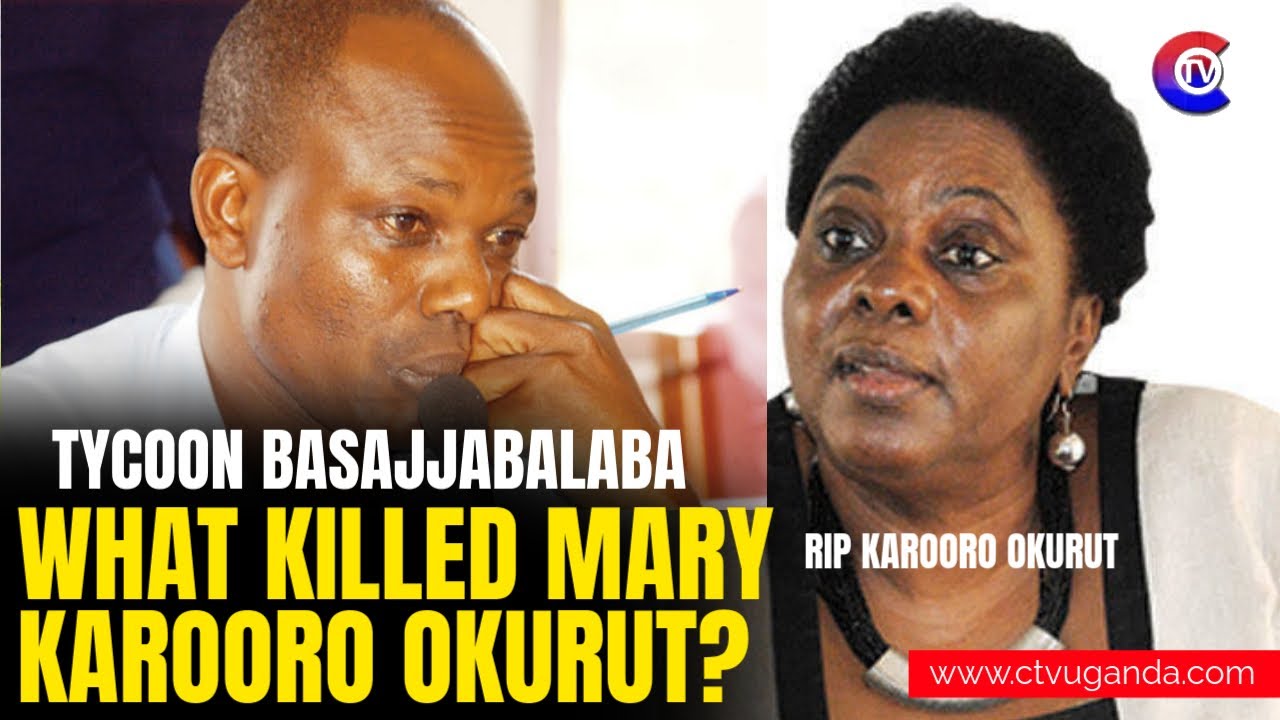 Tycoon Basajjabalaba Donates UGX 100M, Reveals Karooro Okurut’s Cause of Death