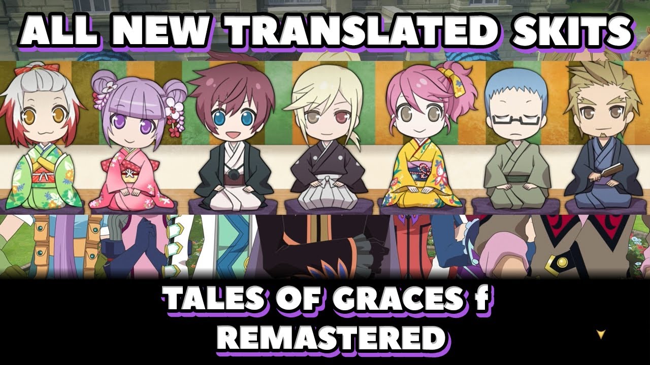 Tales of Graces f Remastered: All Newly Added Skits