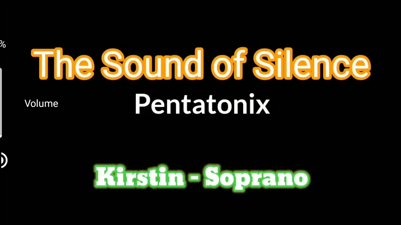 The Sound of Silence - SOPRANO (Pentatonix) SATB Version